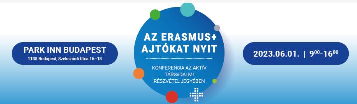 Elindult a regisztráció az Erasmus+ konferenciára - 2023-05-12